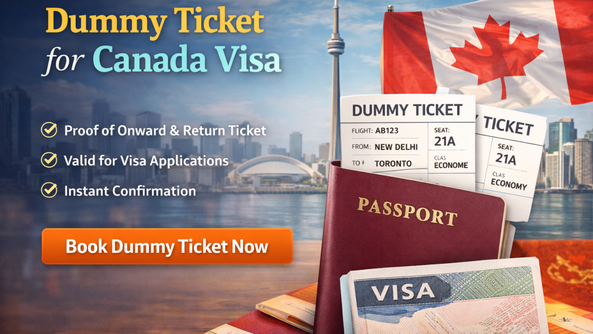 Dummy ticket for canada visa
